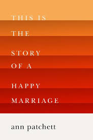 This Is the Story of a Happy Marriage book cover